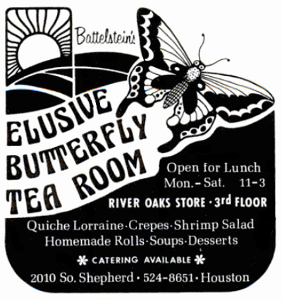 Battelstein's Elusive Butterfly Tea Room - Houston TX
