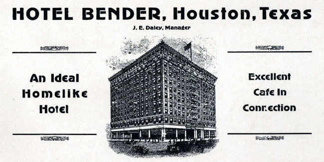 Bender Hotel - Houston TX